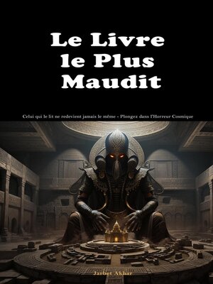 cover image of "Le Livre le Plus Maudit